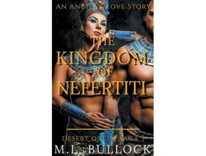 Livro The Kingdom Of Nefertiti De M L Bullock (inglês)