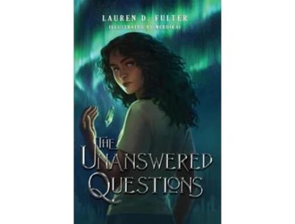 Livro The Unanswered Questions de Lauren D Fulter (Inglês - Capa Dura)