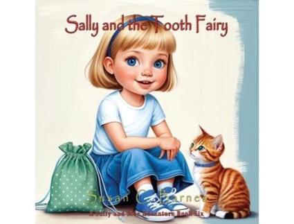 Livro Sally and the Tooth Fairy de Susan C Barnes (Inglês)
