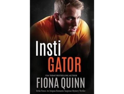 Livro Instigator de Fiona Quinn (Inglês)