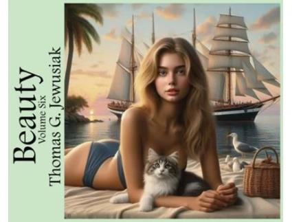 Livro Beauty Volume Six de Thomas Gg Jewusiak (Inglês - Capa Dura)