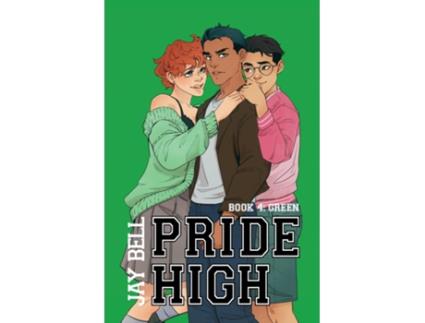 Livro Pride High Book 4 - Green de Jay Bell (Inglês)