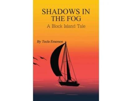 Livro Shadows in the Fog A Block Island Tale de Tecla Emerson (Inglês)