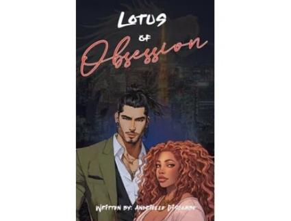 Livro Lotus of Obsession de Andrielle Giscombe (Inglês)