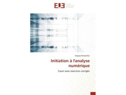 Livro Initiation A Lanalyse Numerique De Grigory Panasenko (francês)