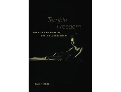 Livro Terrible Freedom De Amy C Beal (inglês)