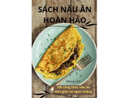 Livro SÁCH N?U AN HOÀN H?O de Nhung Linh (Inglês)