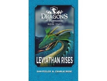 Livro Leviathan Rises Dragons Of Romania - Book 2 De Dw Peeler (inglês)