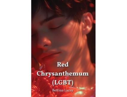 Livro Red Chrysanthemum de Bettina Lacey (Inglês)