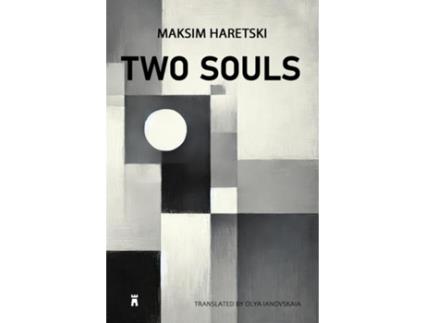 Livro Two Souls de Maksim Haretski (Inglês)