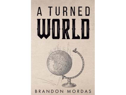 Livro A Turned World de Brandon Mordas (Inglês)