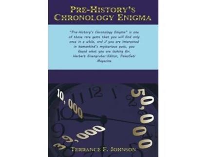 Livro Pre-historys Chronology Enigma De Terrance F Johnson (inglês)