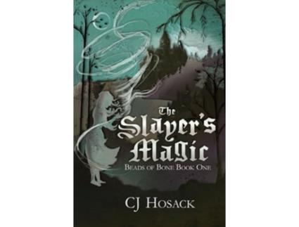 Livro The Slayers Magic de CJ Hosack (Inglês)