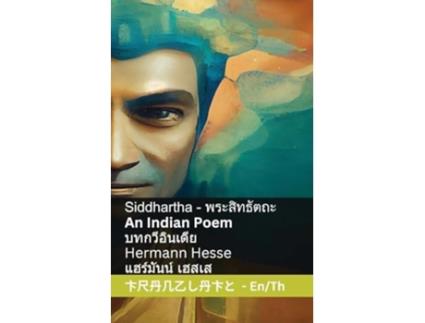 Livro Siddhartha - An Indian Novel / ???????????? Tranzlaty English ??? de Hermann Hesse (Tailandês)