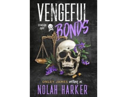 Livro Vengeful Bonds Season One de Nolah Harker e Onley James (Inglês - Capa Dura)