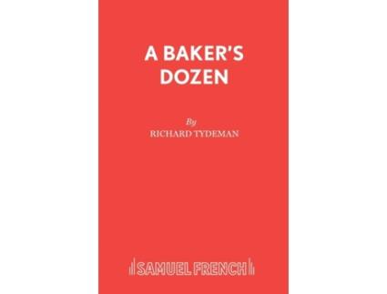 Livro A Baker's Dozen Richard Tydeman (Inglês)
