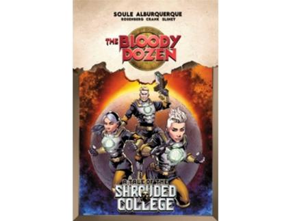 Livro The Bloody Dozen A Tale Of The Shrouded College De Charles Soule (inglês)