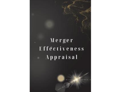Livro Merger Effectiveness Appraisal de Rupali nina (Inglês)