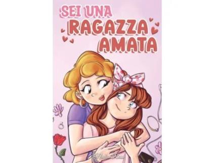 Livro Sei una Ragazza Amata Una raccolta di Storie motivazionali sulla famiglia, lamicizia, lautostima e lamore de Nadia Ross (Inglês)