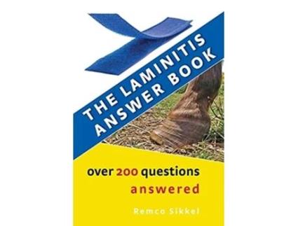 Livro The Laminitis Answer Book Over 200 Questions Answered De Remco Sikkel (inglês)