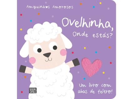 Livro Amiguinhos Amorosos - Ovelhinha Onde Estás?