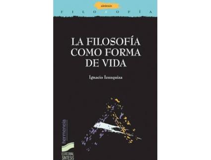 Livro Filosofia Como Forma De Vida de Vários Autores