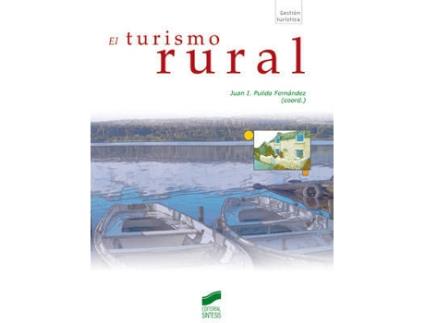 Livro El turismo rural de Juan Ignacio Pulido Fernandez