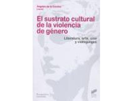 Livro Sustrato Cultural De La Violencia De Genero de Vários Autores