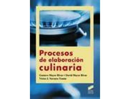 Livro Procesos De Elaboración Culinaria de Gustavo Mayor Rivas