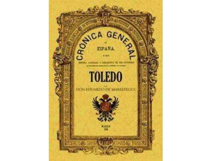 Livro Crónica De La Provincia De Toledo