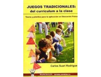 Livro Juegos Tradicionales Curriculum A Clase