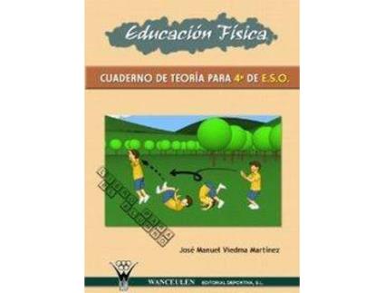 Livro Educacion Fisica 4º Eso Cuad Teoria de Jose M. Viedma