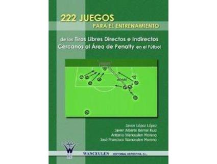 Livro 222 Juegos Entrenamiento Tiros Libres de Javier Lopez