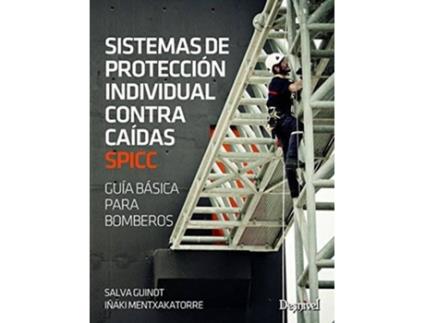 Livro Sistemas De Protección Individual Contra Caidas Spicc de Vários Autores