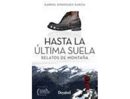 Livro Hasta La Última Suela de Gabriel Rodriguez García