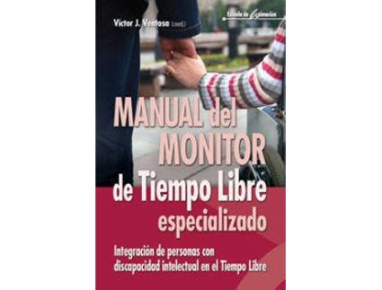 Livro Manual Del Monitor De Tiempo Libre Especializado de Victor J. Ventosa