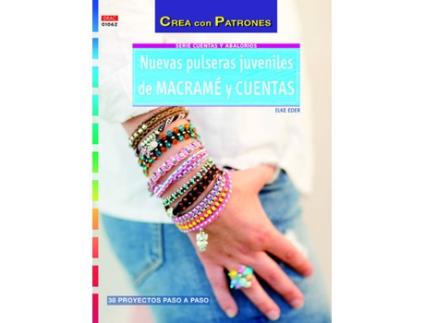 Livro Nuevas Pulseras Juveniles De Macrame Y Cuentas de Vários Autores