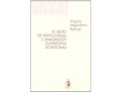 Livro Delito Trafico Ilegal E Inmigracion