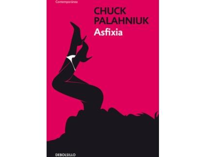 Livro Asfixia de Chuck Palahniuk