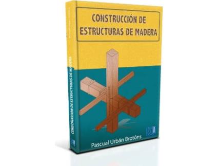 Livro Construcción De Estructuras De Madera