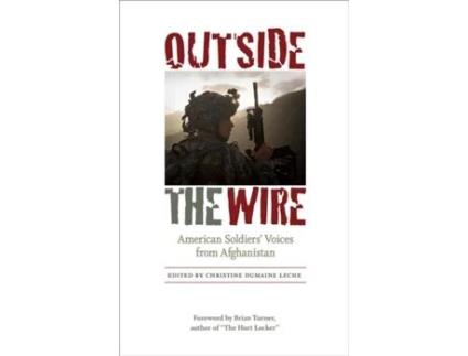 Livro Outside The Wire De Brian Turner Christine Dumaine Leche (inglês)