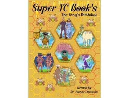 Livro Super Yc Books - The Kings Birthday De Dr Chaisson (inglês - Capa Dura)