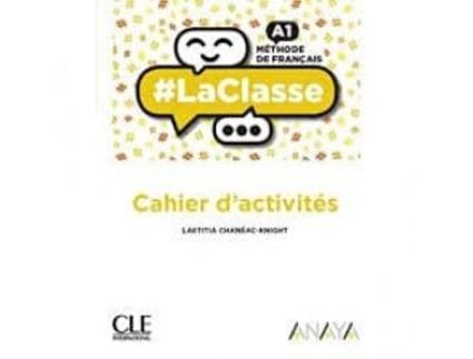 Livro La Classe A1. 1ºbachillerato. Cahier 2019 Da Editorial Cle-anaya De Vvaa (francês)