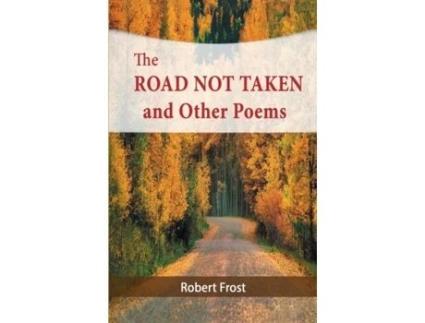 Livro The Road Not Taken And Other Poems De Robert Frost (inglês)