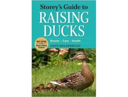Livro Storeys Guide to Raising Ducks, 2nd Edition de Dave Holderread (Inglês)