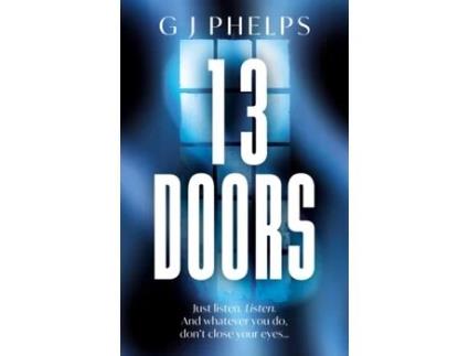 Livro 13 Doors De G J Phelps (inglês)