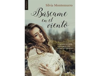 Livro Búscame En El Viento Da Editorial Boveda Editorial De Silvia Montemurro (espanhol)