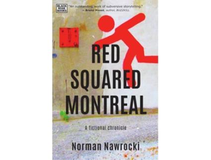Livro Red Squared Montreal De Norman Nawrocki (inglês)