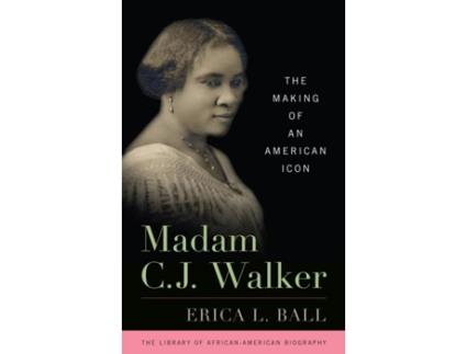 Livro Madam C. J. Walker de Erica L Ball (Inglês)