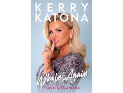 Livro Kerry Katona Whole Again De Kerry Katona (inglês - Capa Dura)